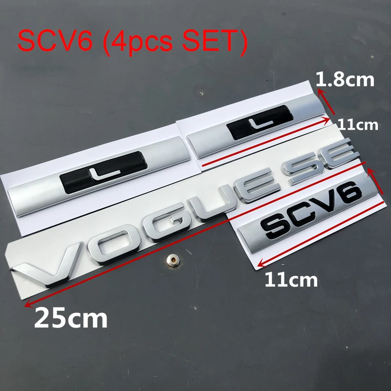 SCV6 4pcs set L SCV6 SDV8 эмблема с буквенным логотипом для Range Rover VOGUE VOGUESE Expression расширенная версия автомобиля Стайлинг боковой багажник значок стикер - Цвет: SCV6 4pcs set