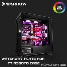Barrow TTA500TG SDB доски для водных путей TT A500TG Intel CPU Water Block & Single/Double GPU