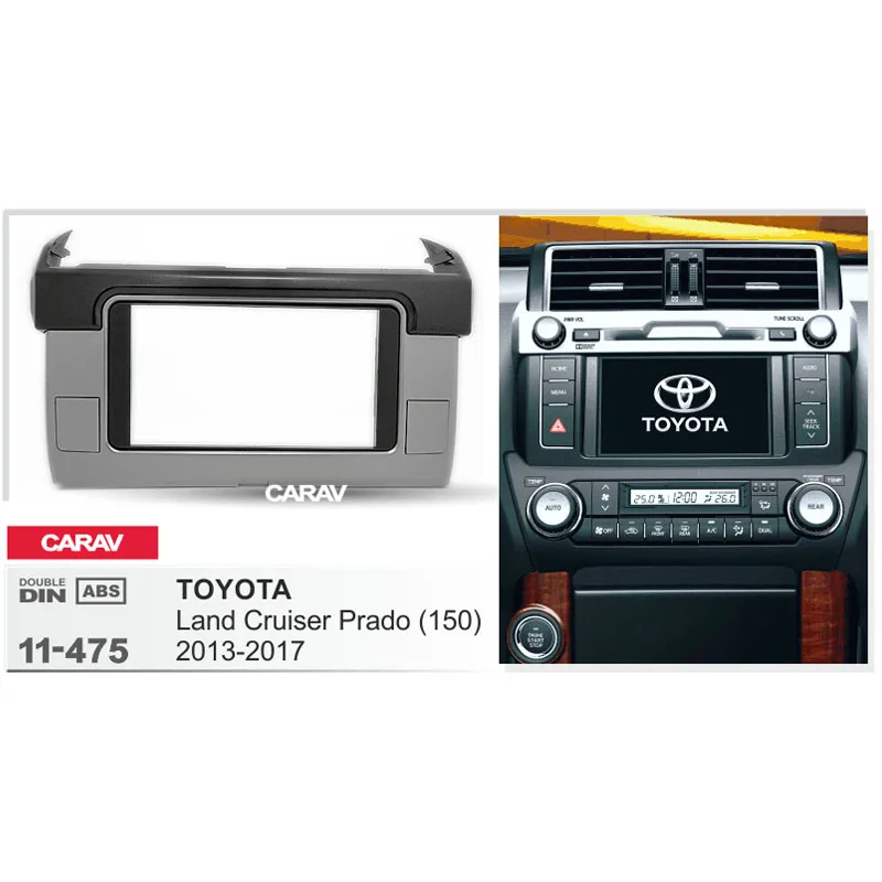 CARAV 11 475 Высокое качество радио фасции для TOYOTA Land Cruiser Prado (150) 2013 + стерео Dash CD