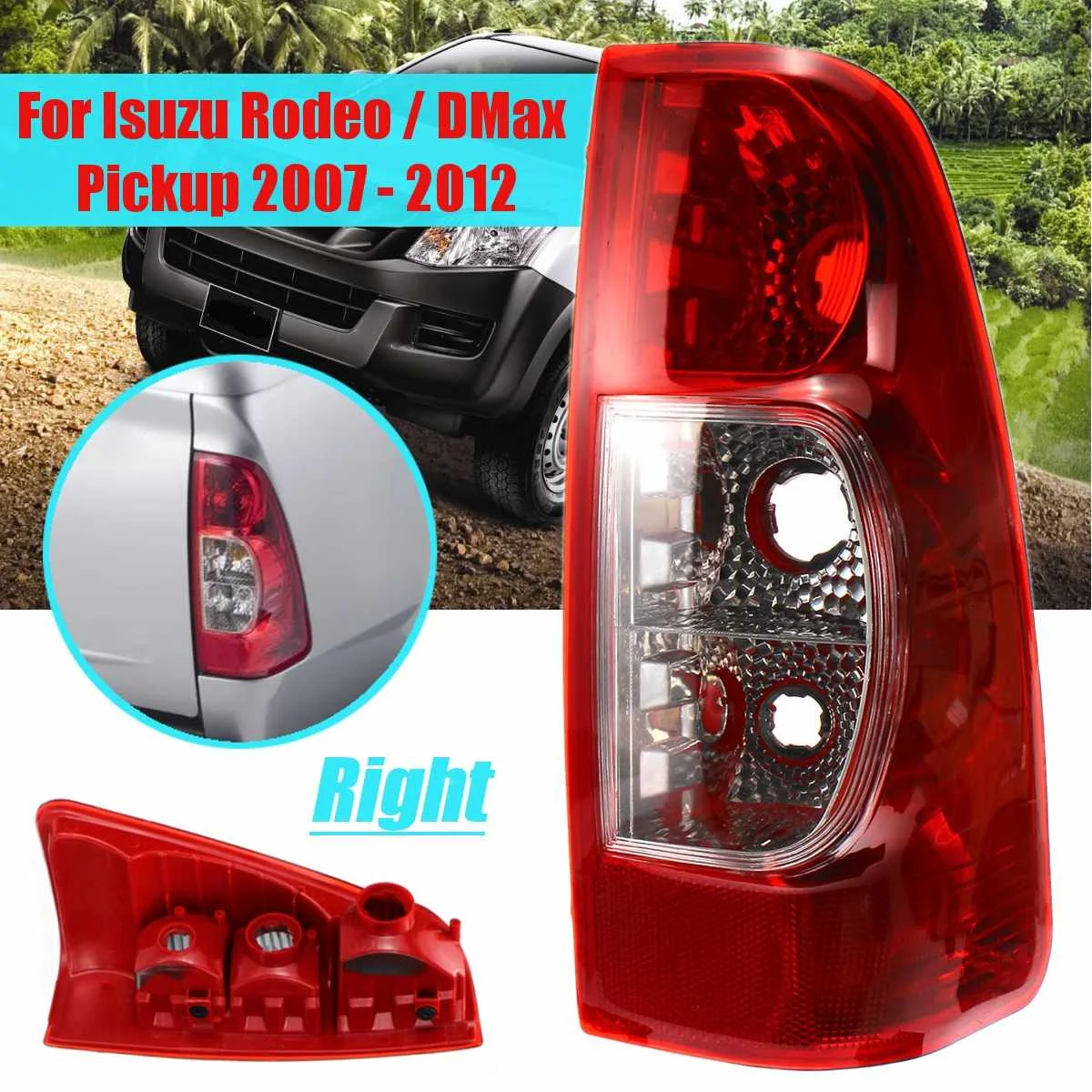 right 1 пара автомобильных задних фонарей для Isuzu Rodeo/DMax Pickup 2007-2012 Задние фары для противотуманных фар заднего хода - Цвет: right