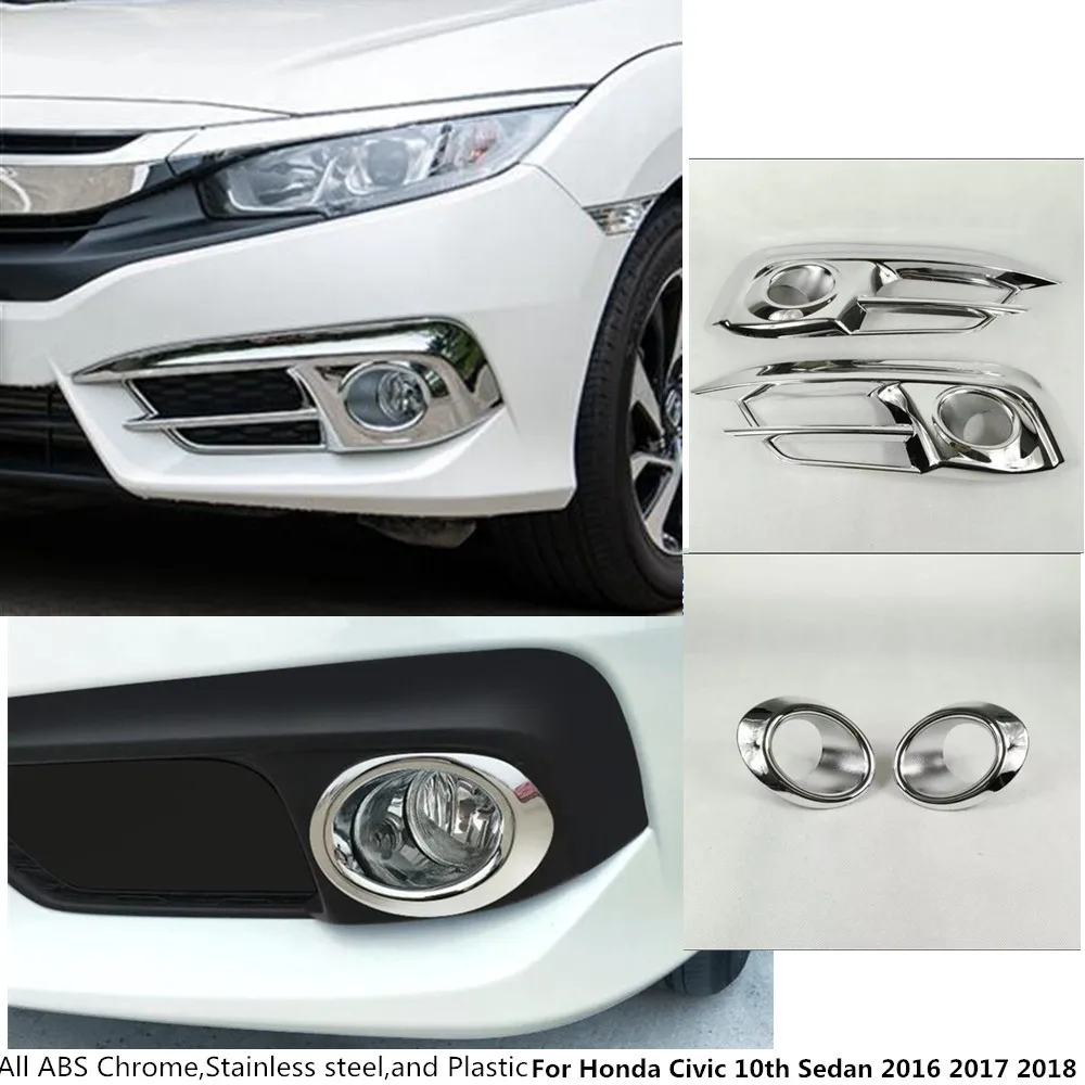 Для Honda Civic 10th Sedan хромированная Накладка для автомобиля Передняя и задняя противотуманная фара рамка палка крышка автомобильный Стайлинг 2 шт
