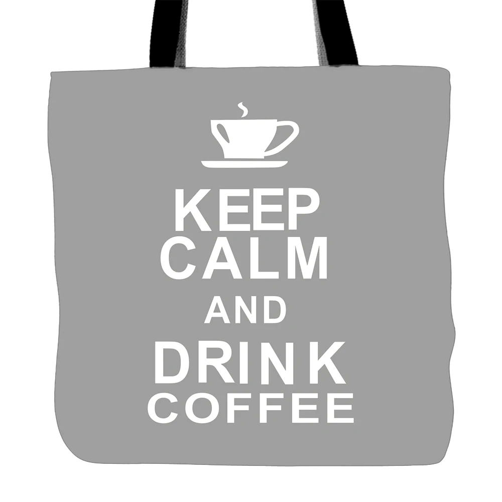 Ручная сумка Keep Calm And Drink Coffee белая холщовая для шопинга путешествий еды