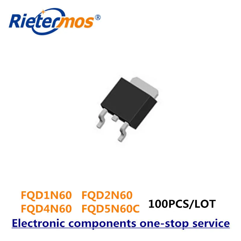 100 шт. FQD1N60C TO252 FQD1N60 1N60 FQD2N60C FQD2N60 2N60 FQD4N60C FQD4N60 4N60 FQD5N60C FQD5N60 5N60 TO252|smd| |