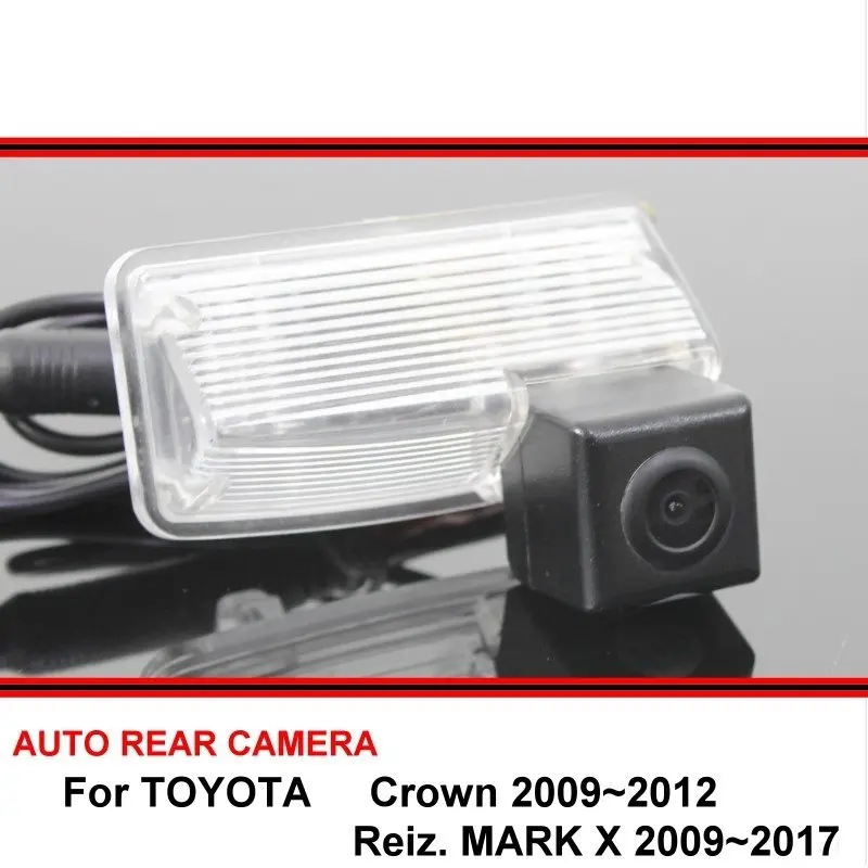 For TOYOTA Reiz Mark X Crown 2009~2017 Car Rearview Parking Waterproof Reverse Backup Rear View Camera HD CCD Night Vision | Автомобили и