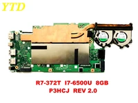 original for acer r7 372t laptop motherboard r7 372t i7 6500u 8gb p3hcj rev 2 0 tested good free shipping