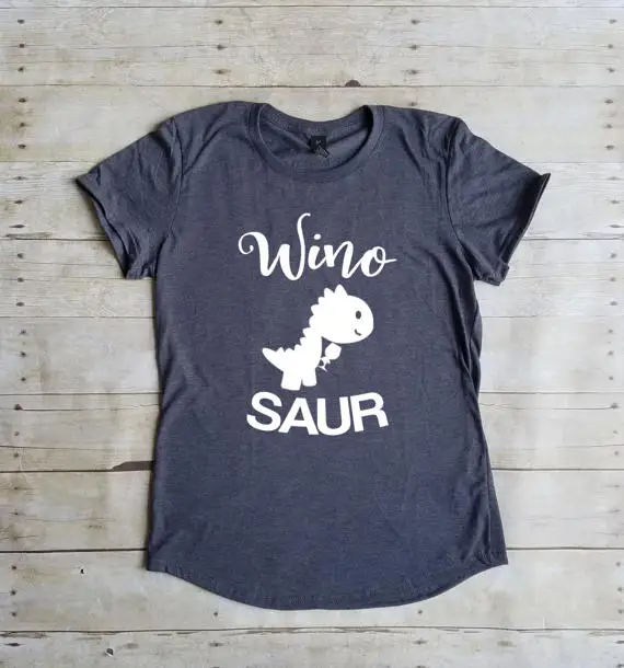 Рубашка Winosaur фотосессия смешная милая женская футболка Wino Saur новинка 2017 больше