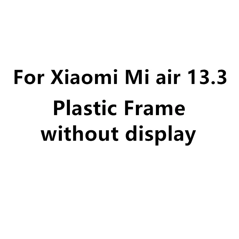 13 3 дюйма для ноутбука Xiaomi Mi Air пластиковый ободок/рамка резиновое Крепление без