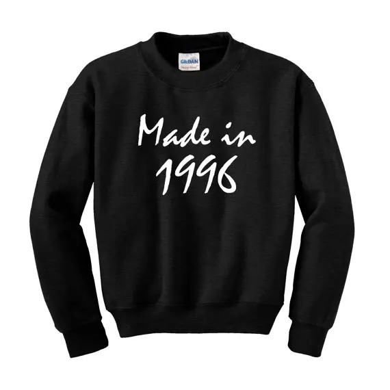 Свитшот со слоганом на день рождения/джемпер сделано в 1996 году|sweatshirt sweatshirt|sweatshirt