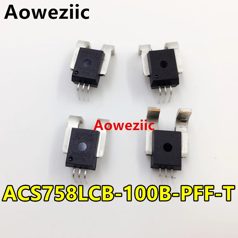 

Aoweziic 1Pcs New Original Bidirectional Linear Current Sensor ACS758LCB-100B-PFF-T ACS758LCB-100B ACS758 20mV/1A