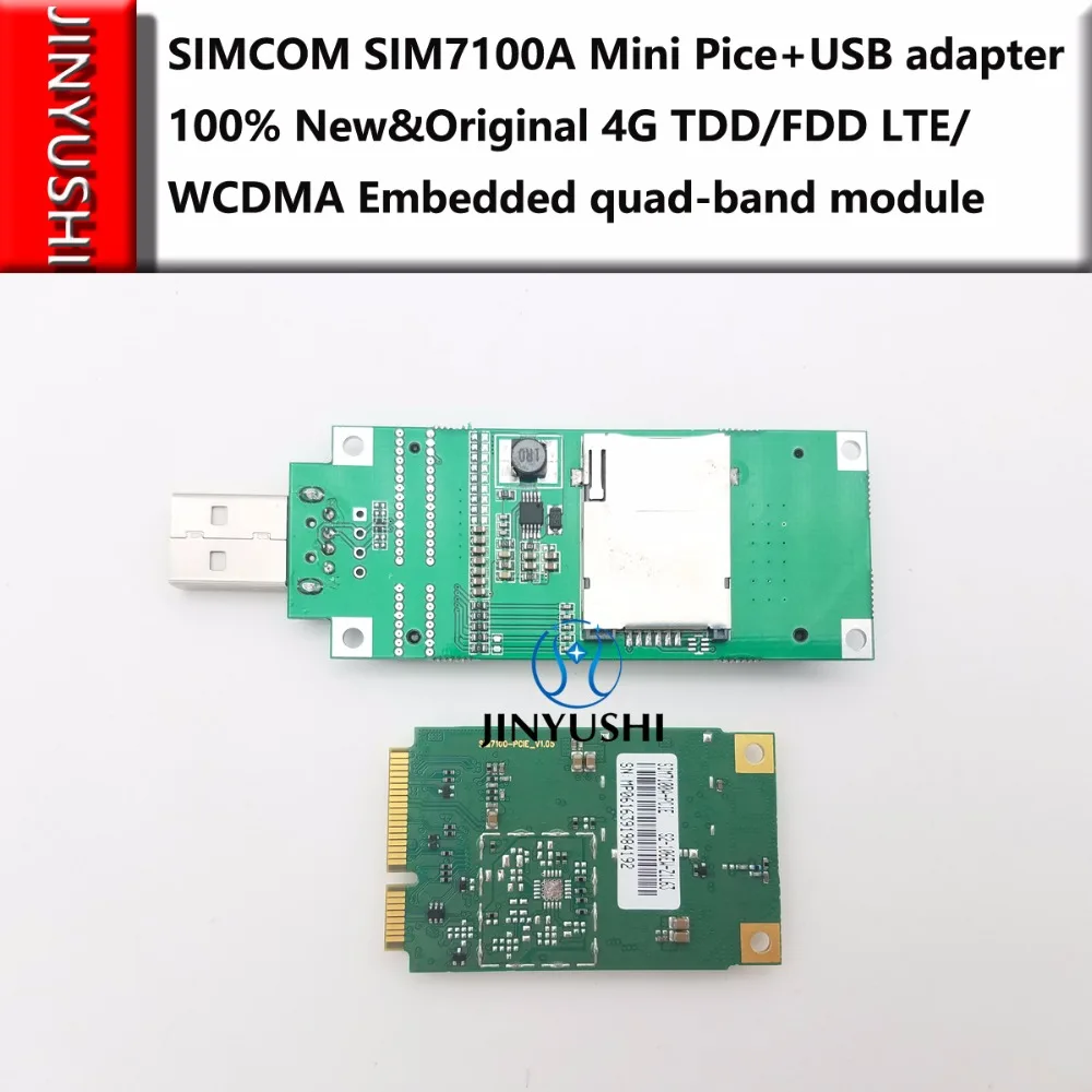 

JINYUSHI FOR SIMCOM SIM7100A +USB Adapter Mini PCIE 4G New&Original B2/B4/B5/B17 TDD/FDD-LTE/WCDMA Embedded quad-band module