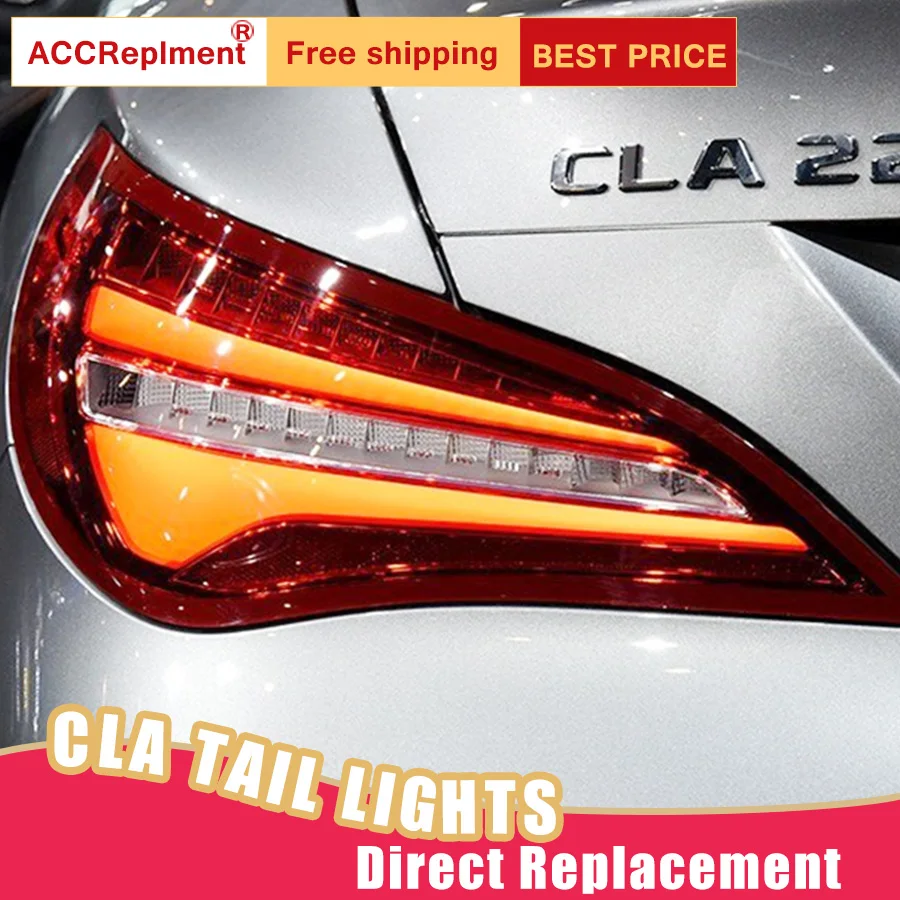 Автомобильный Стайлинг светодиодный задний фонарь для Mercedes Benz CLA s 14 16