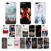 houstmust tv series pretty little liars pll soft phone case for iphone 7 6 6s 8 plus xr x xs max 5 5s se tpu cover shell coque