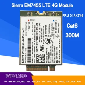 Карта wiscard EM7455 FRU 01AX746 LTE 3G 4G для Thinkpad X1 carbon 5-го поколения X270 T470 T470S T470P T570 L570 L470 P51 P71