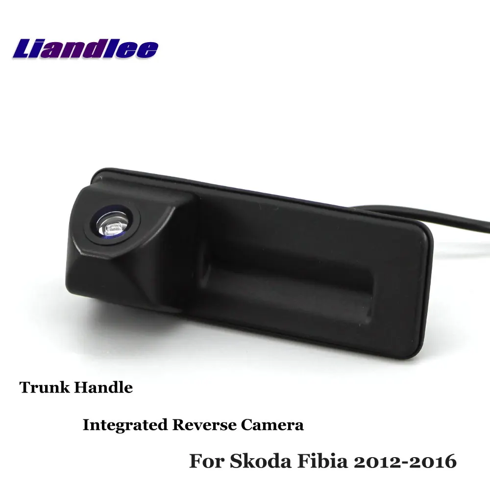 Liandlee Car Rear View Camera For Skoda Fibia 2012-2016 Reverse Parking Backup CAM Integrated Trunk Handle | Автомобили и