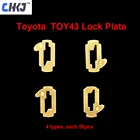 Запорная пластина CHKJ TOY43 для Toyota Camry Corolla no.1.1.3.4, запорная пластина для тростника, каждые 50 шт. с 10 шт. + Подарочная пружина