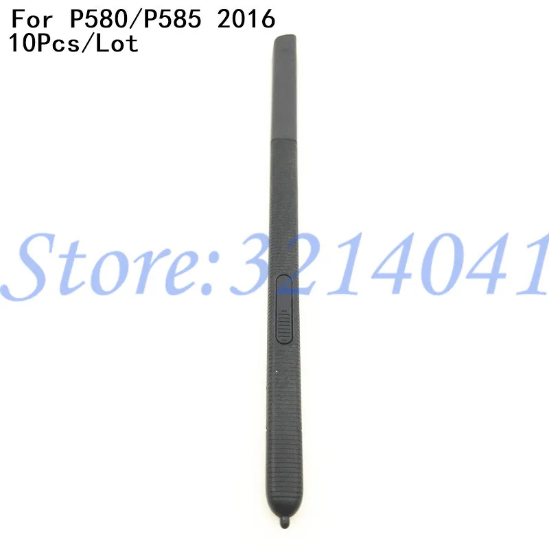 

10Pcs/Lot Good quality Pen Active Stylus S Pen For Samsung Galaxy Tab A 10.1 2016 P580 P585 Caneta Touch Screen Pen S-Pen +Logo