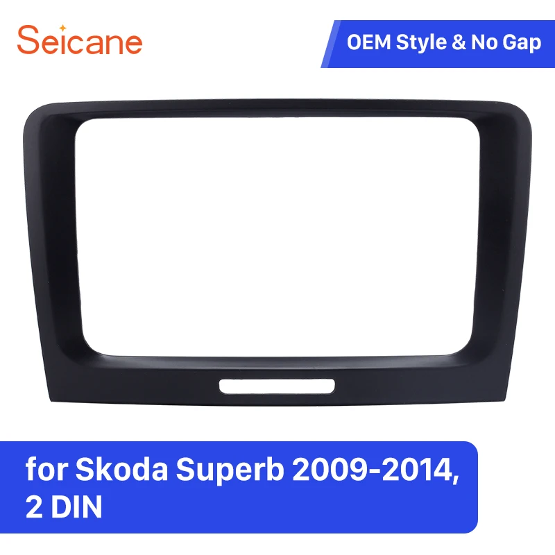Seicane превосходное двойной Din панель компакт-дисков DVD рамка для 2009-2012 2013 2014 Skoda Superb