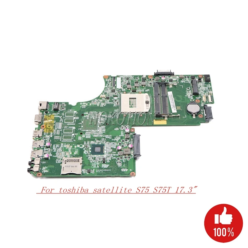 NOKOTION Mainboard for toshiba satellite S75 S75T laptop motherboard 17.3'' DA0BD6MB8D0 REV D A000244130 pga 947 ddr3l|pga 947|toshiba
