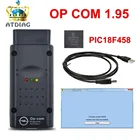 Диагностический прибор Opcom V1.95 V1.78, опционально с чипом PIC18F458, FTDI OBD II OBD2, для интерфейса CAN-шины