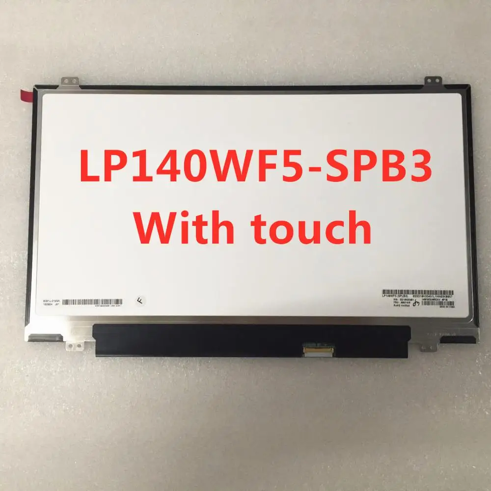 LP140WF5 (SP) (B3) Новый 14 0 &quotFull HD ноутбук светодиодный ЖК экран SPB3 для Lenovo ThinkPad T460s IPS FHD