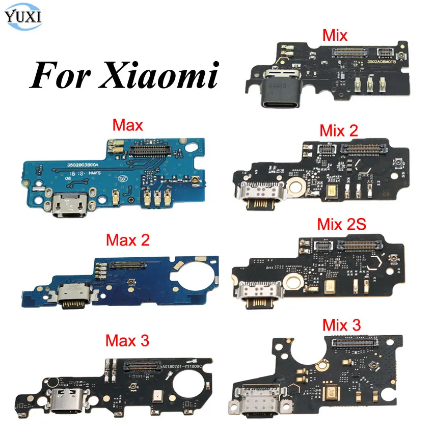 

YuXi USB Port Charger Dock Plug Connector Flex Cable For Xiaomi Mi Max 2 3 Mix 2 2S 3 Charging Port Board Replacement