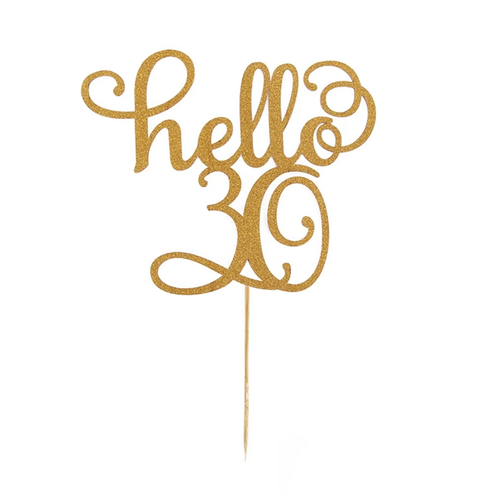 1 шт. с золотым блеском Hello 30/40/50/60th торт топпера для съемки в стиле вечеринки честь