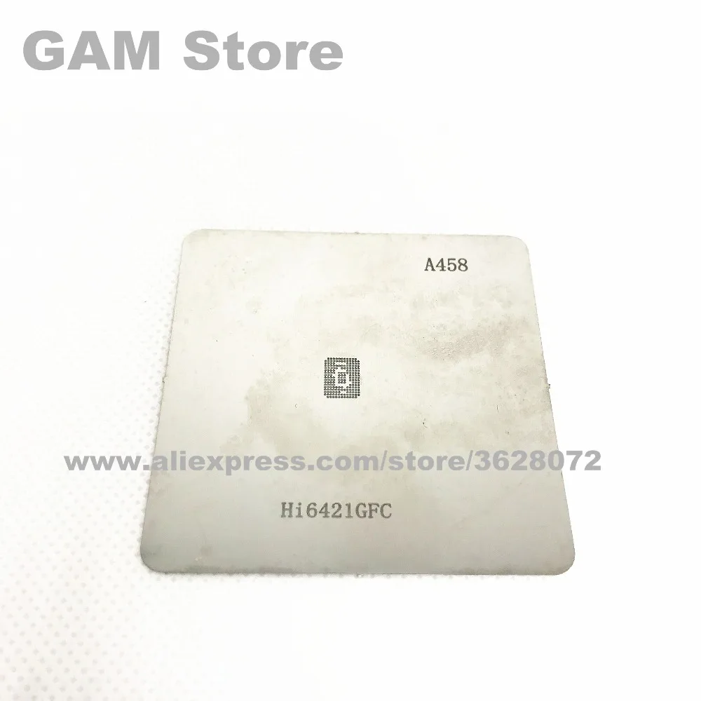 

Hi6421GFC BGA Stencil Power IC Reballing Chip Pins Soldering BGA Direct Heating Template Tin Plant Steel Net A458
