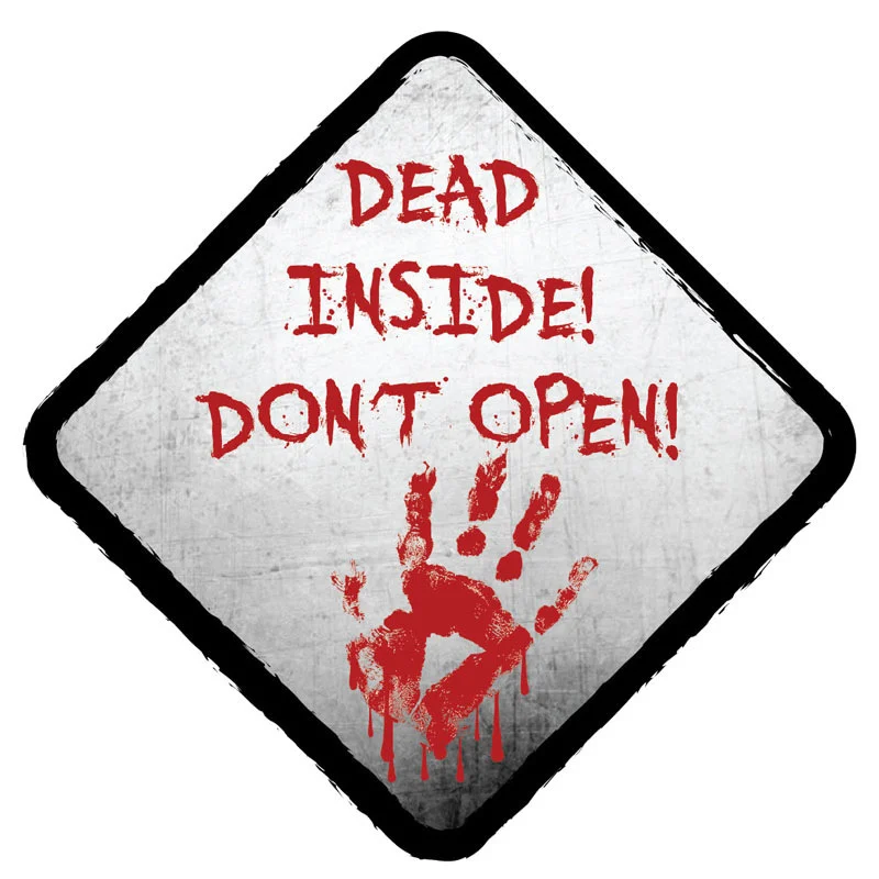 Автомобильные наклейки Dead Inside Don't Open Blood Hands забавные креативные