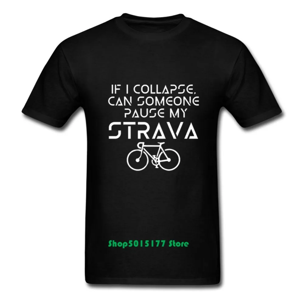 Новинка If i collapse can Who pause my strava повседневные мужские футболки с принтом модная