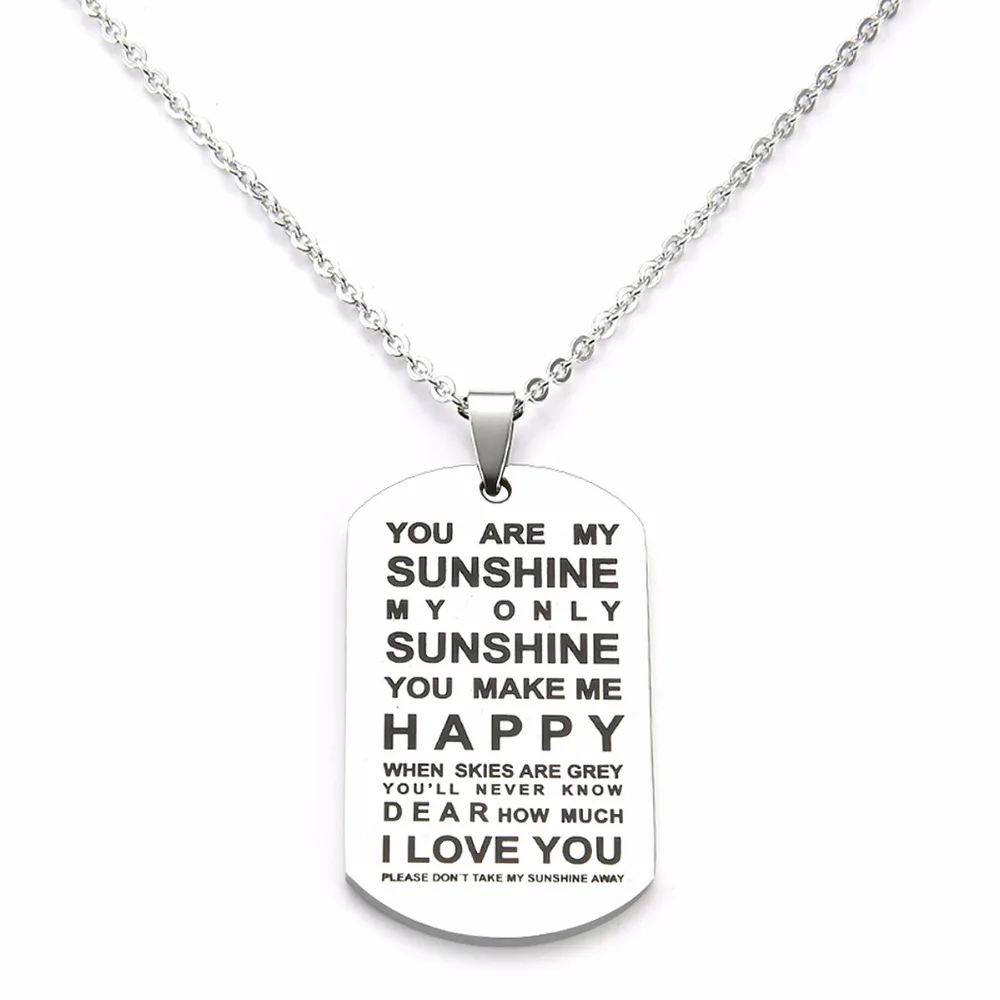 Нержавеющая сталь dog tag Письмо &quotТы мое солнце My Only sunshine...&quot Кулон Цепочки и