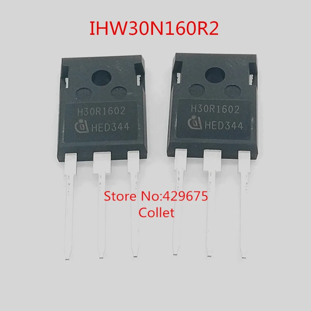 Новый оригинальный импорт IHW30N160R2 HW30N160R2 H30R1602 IGBT 1600V 60A 312W TO247 10 шт./лот | Обустройство