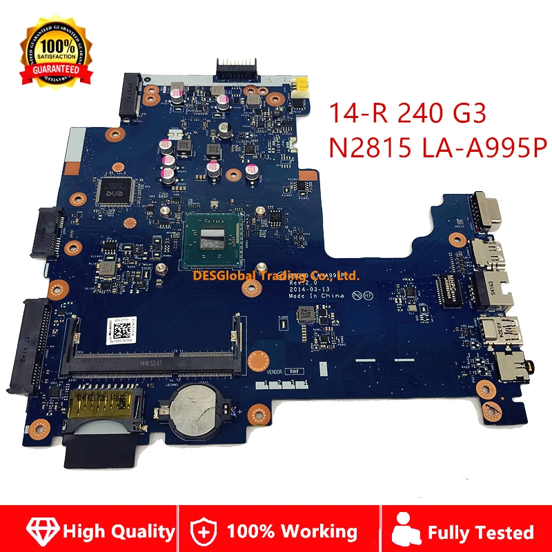 775630-001 777624-001 материнская плата для HP 14R 14-R 240 246 G3 240-g3 Материнская плата ноутбука ZS040 LA-A995P N2815 SR1SJ полностью Тесты