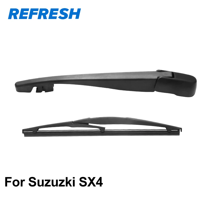 REFRESH Rear Wiper Arm & Rear Wiper Blade for Suzuki SX4 2006 2007 2008 2009 2010 2011 2012 2013 2014 2015