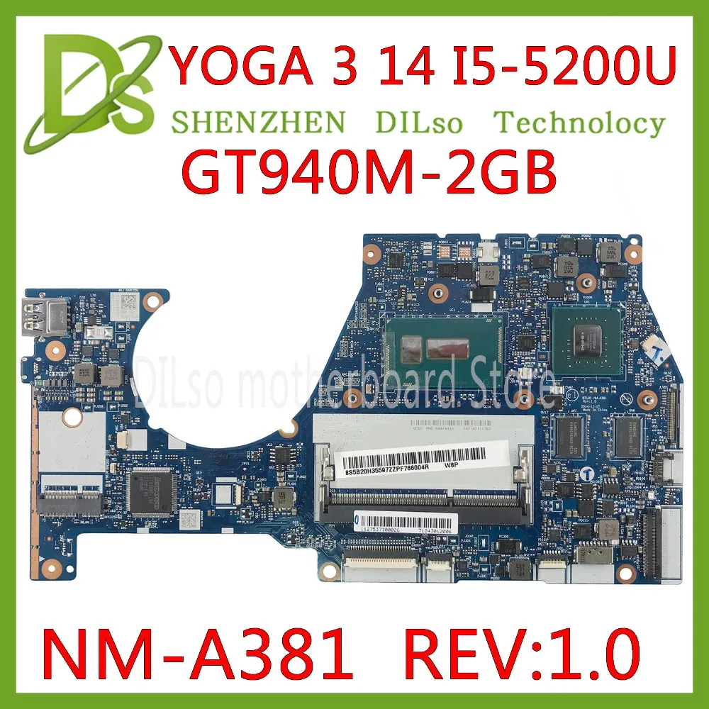

KEFU NM-A381 Motherboard For Lenovo YOGA3 14 Laptop Motherboard BTUU1 NM-A381 REV:1.0 I5-5200U GT940 2GB original Mainboard