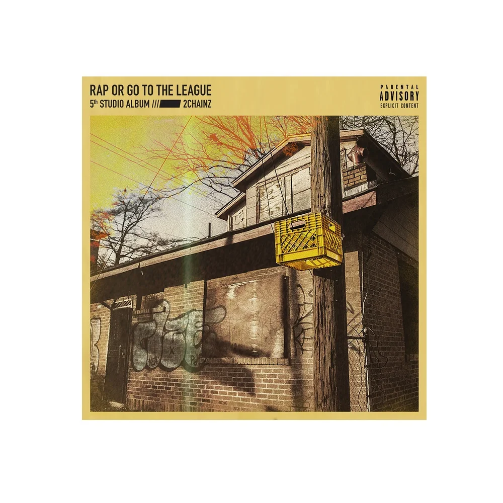 2 Chainz Rap или Go to the League 2019 Обложка альбома художественный холст постер музыкальный