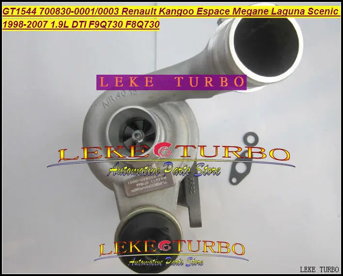 GT1544S 700830 0001 0003 53039700014 Turbo для Renault Kangoo Espace Megane Laguna Scenic 98 F9Q F8Q730 1.9L DTI|turbo turbo turbo|turbo