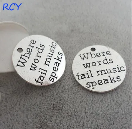 

Top Quality 5 Pieces/lot 25mm Round Disc Letter Printed where words fail music speaks charms music charms for jewelry making