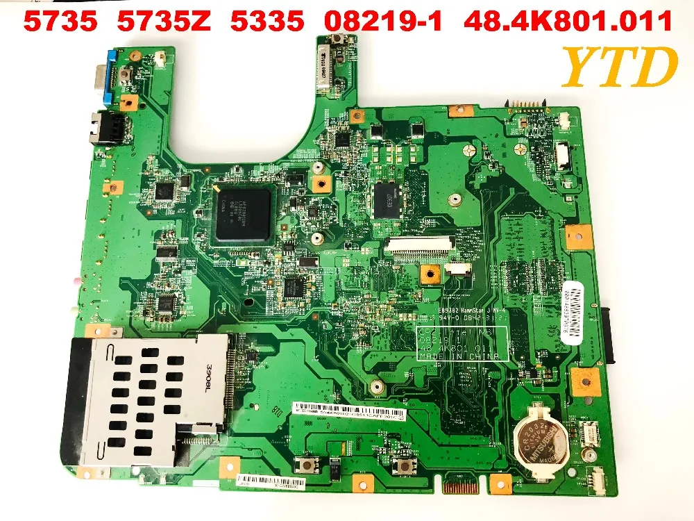 Оригинальный Для ACER 5735 5735Z 5335 Материнская плата ноутбука 08219 1 48.4K801.011 испытанное
