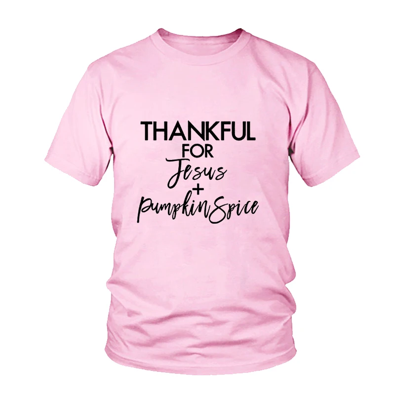 Летняя стильная качественная хлопковая футболка с надписью Thankful For Jesus and Pumpkin Spice