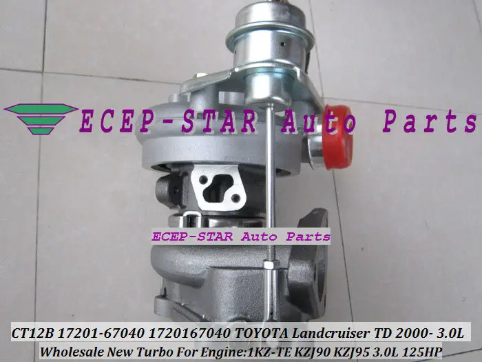 CT12B 17201 67040 67010 турбо для TOYOTA LANDCRUISER 1KZ TE T KZJ90 KZJ95 2000 4 RUNNER TD HI LUX 93 KZN130 3.0L D|turbo turbo turbo|toyota