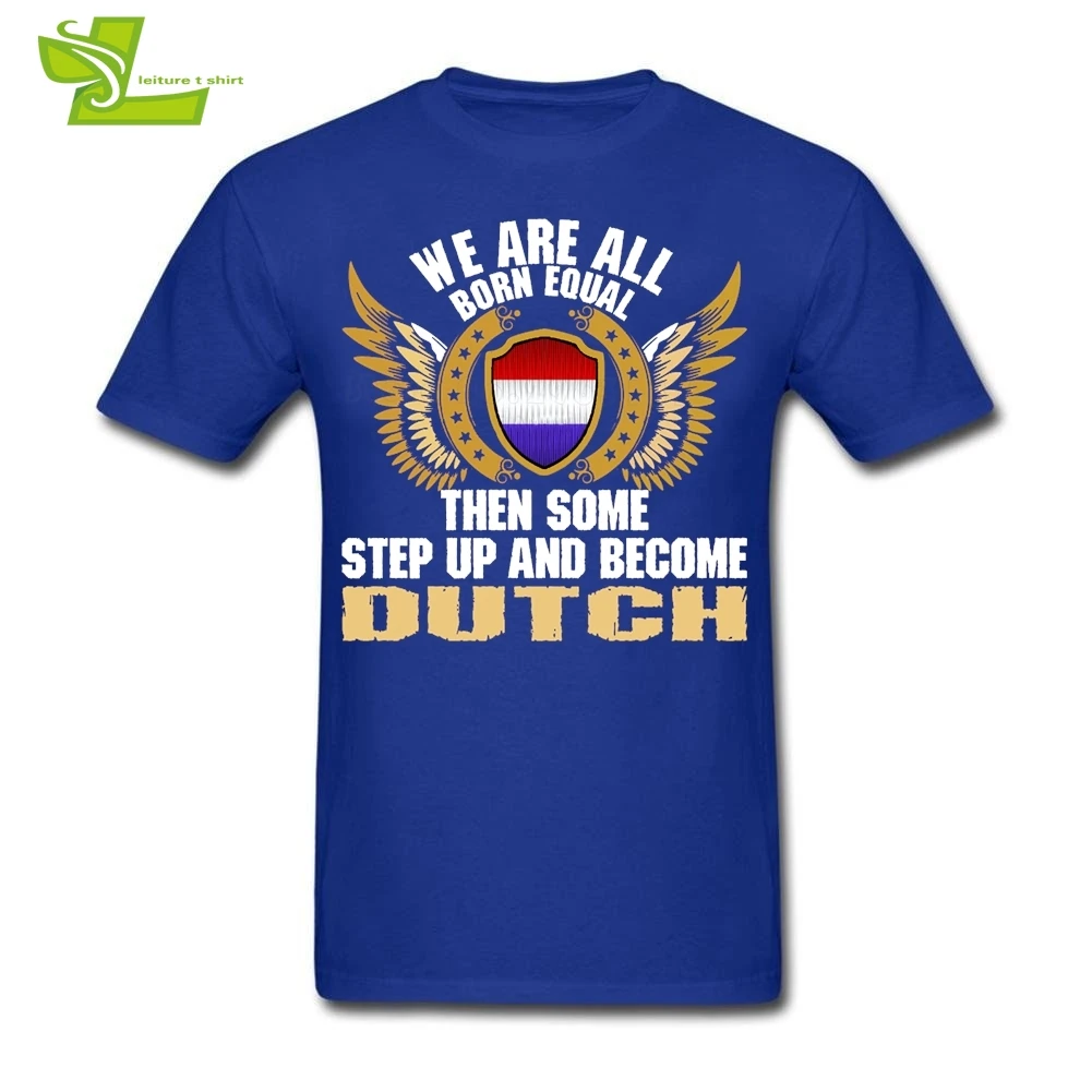 Мы все рождены равными тогда некоторые шаг вверх и стать голландским мужчины T
