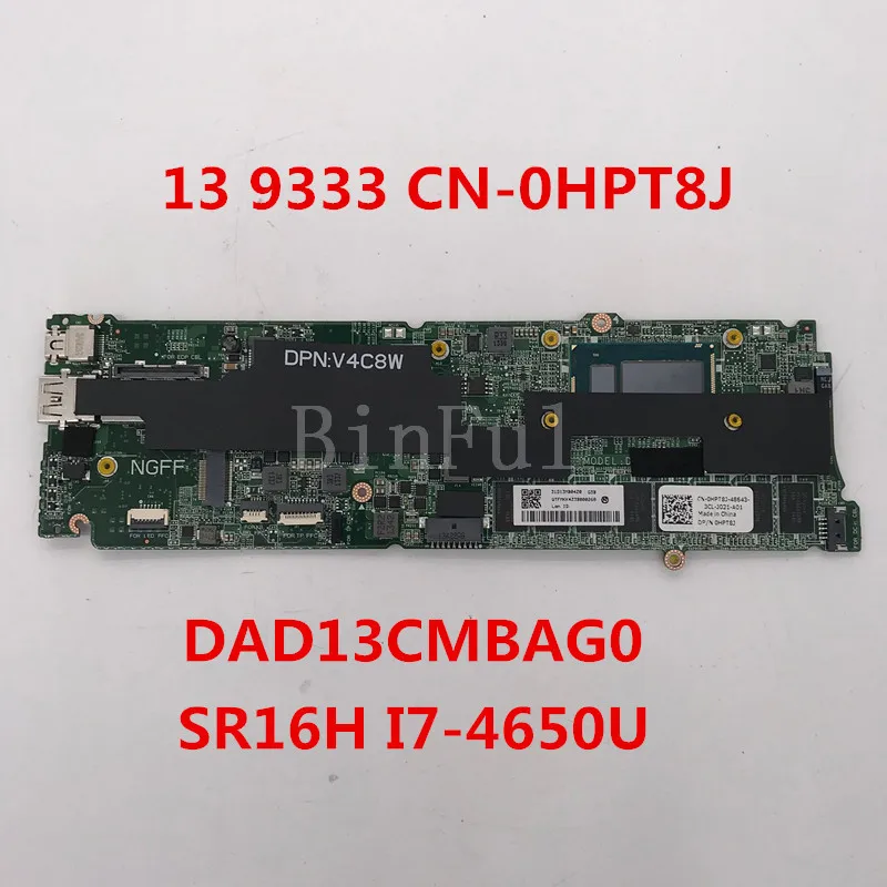 Высокое качество для XPS 13 9333 материнская плата ноутбука CN 0HPT8J HPT8J DAD13CMBAG0 с SR16H I7 4650U