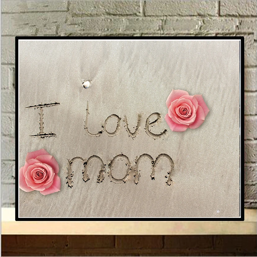 Картина из страз I love Mom beach rose картина 5d сделай сам вышивка крестиком квадратная