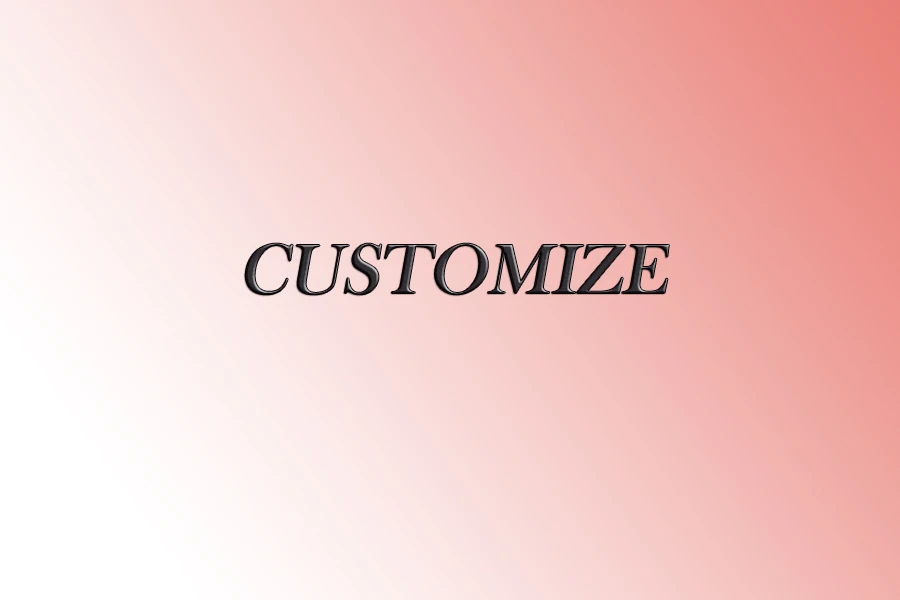

customize