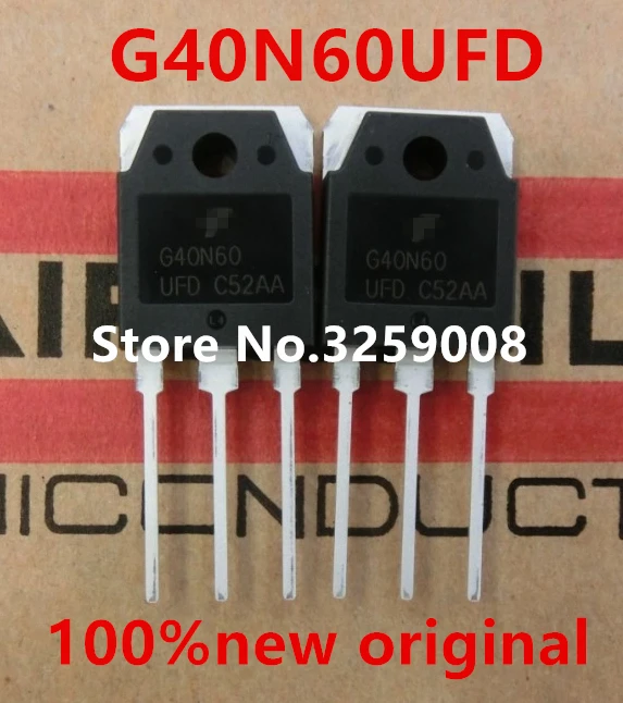 

G40N60 G40N60UFD SGH40N60UFD 100% new imported original 5PCS/10PCS