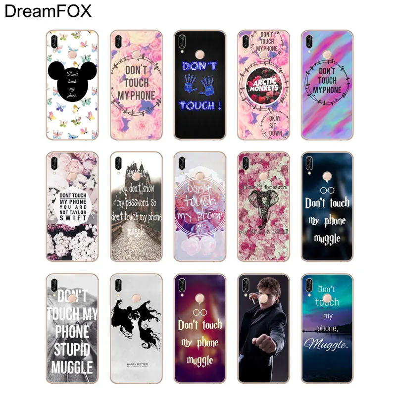 L146 Dont Touch My Phone Soft TPU Silicone Case Cover For Huawei P8 P9 P10 P20 P30 Lite Pro P Smart Plus 2017 2019 |