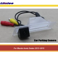 car reverse rearview parking camera for mazda axela sedan 2013 2014 2015 rear back view auto hd sony ccd iii cam