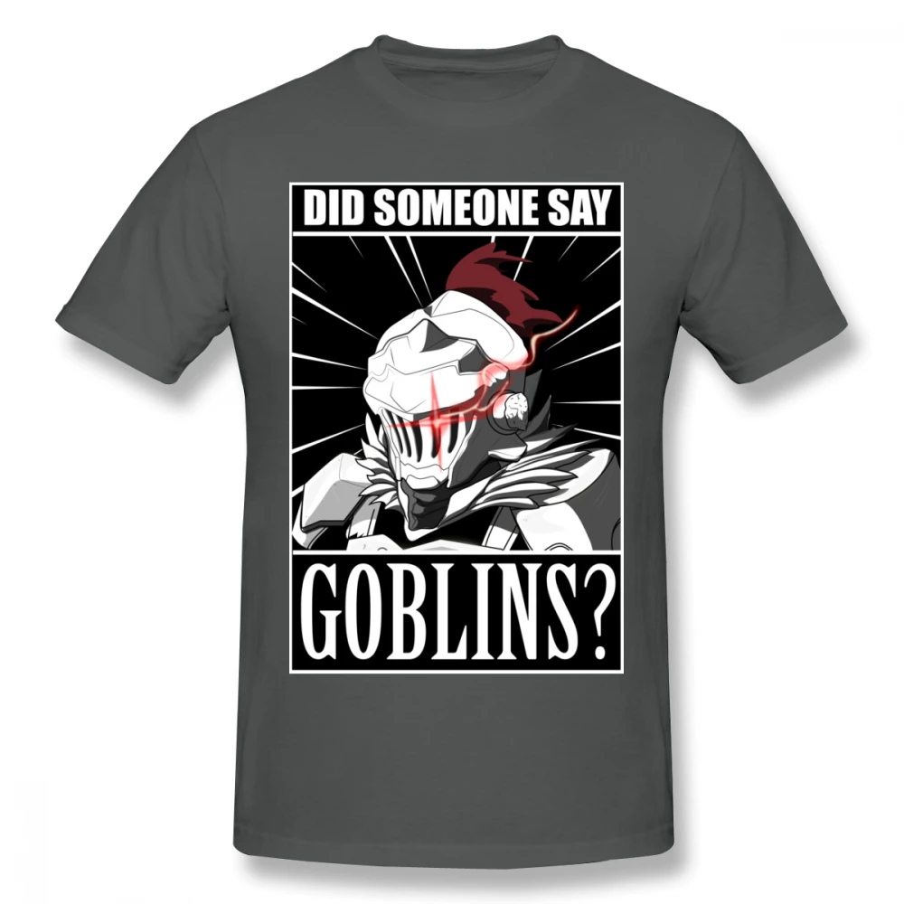 Goblin Slayer Did Anyone Say футболка для мужчин плюс размер 4XL Team Camiseta | Мужская одежда