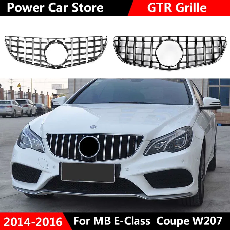 W207 C207 гриль GTR GT R стиль хром Черная передняя решетка для автомобиля Mercedes Benz E Coupe 2014