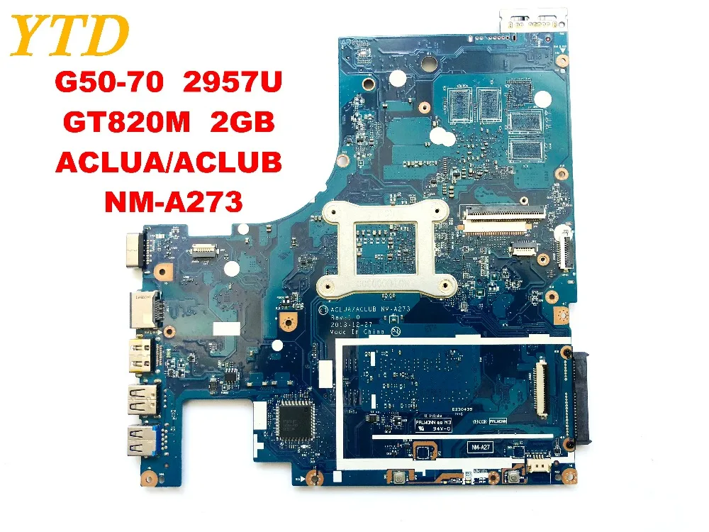Оригинальная материнская плата для ноутбука lenovo G50-70 G50-70 2957U GT820M 2GB ACLUA ACLUB NM-A273 протестированная хорошая